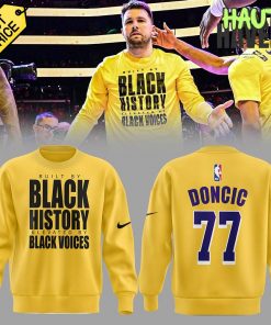 Los Angeles Lakers Luka Doncic Black History Black Voice Sweatshirt