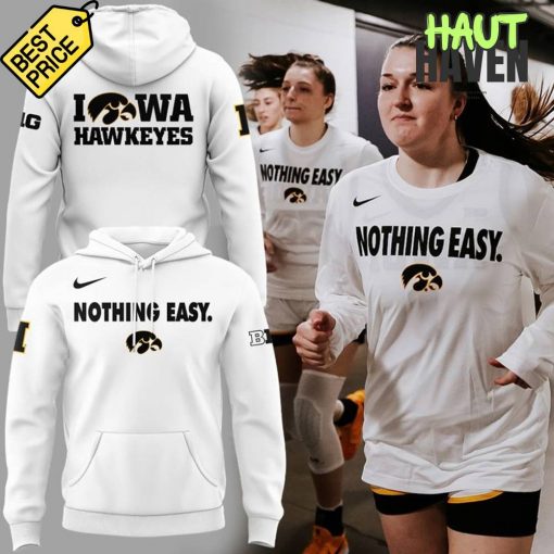 Iowa Hawkeyes Nothing Easy Special New Hoodie